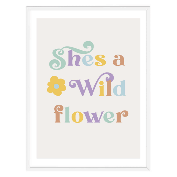 She's a Wildflower Print